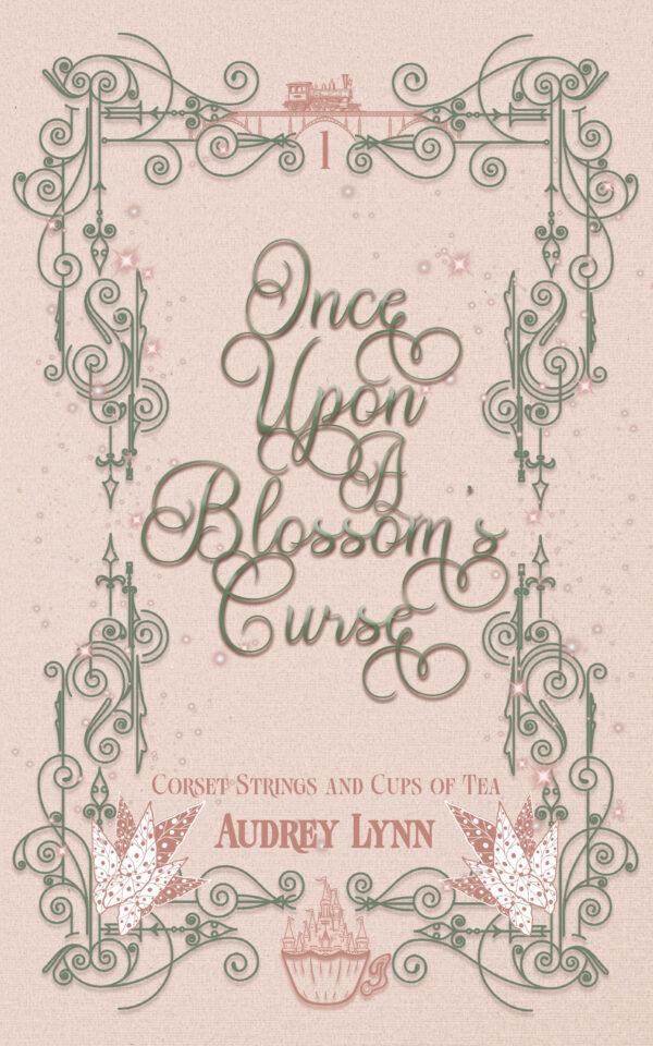Once Upon a Blossom's Curse E-Book Preorder